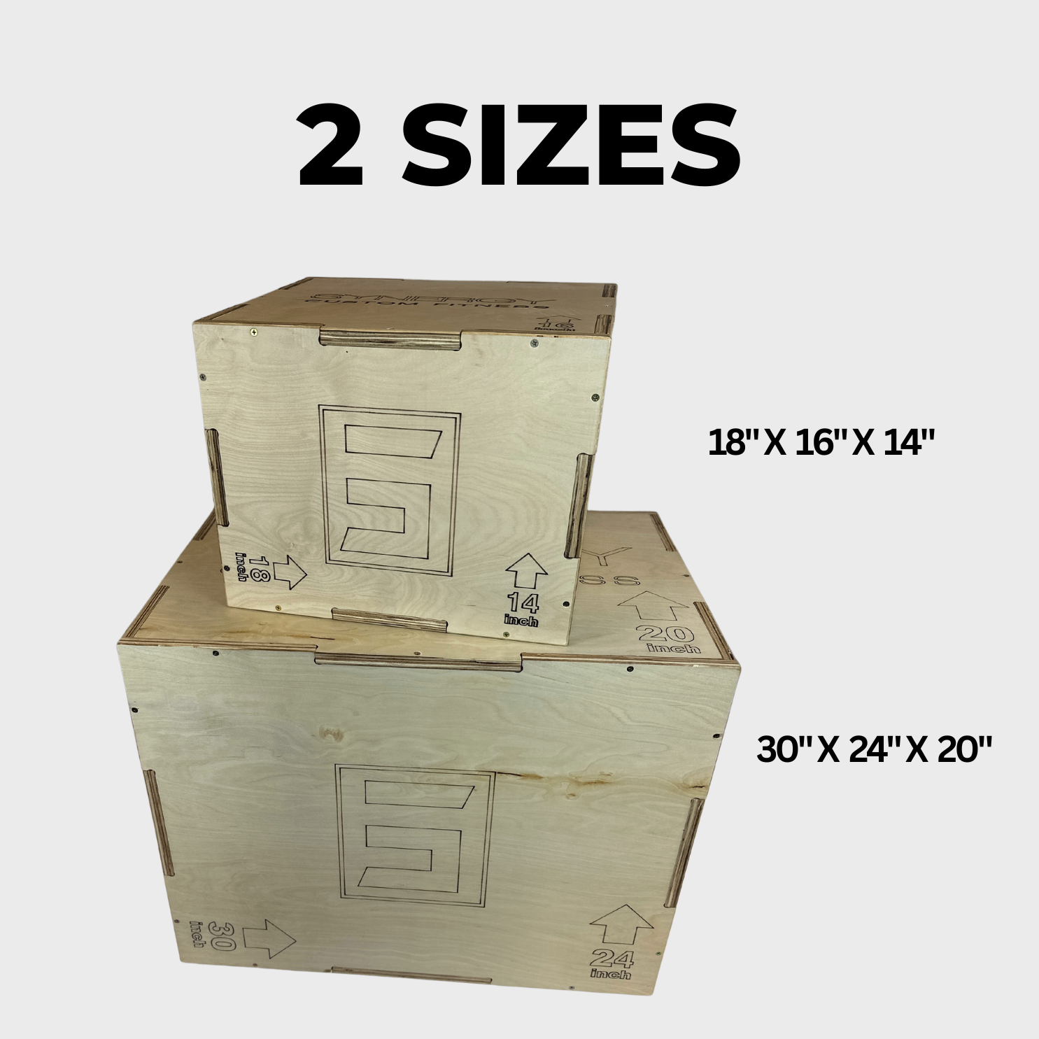 two wooden plyo boxes with the smaller plyo box stacked on a larger plyo box with text reading "2 sizes" and their dimensions: 18" x 16" x 14", 30" x 24" x 20"