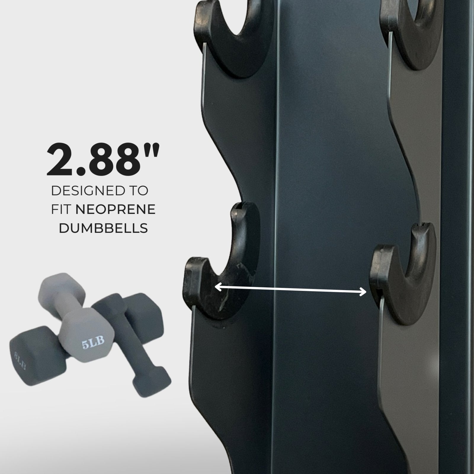 grey charlie 5-tier vertical dumbbell storage rack and a stack of neoprene dumbbells with text reading "2.88 inches: designed to fit neoprene dumbbells" with an arrow indicating the distance between tiers